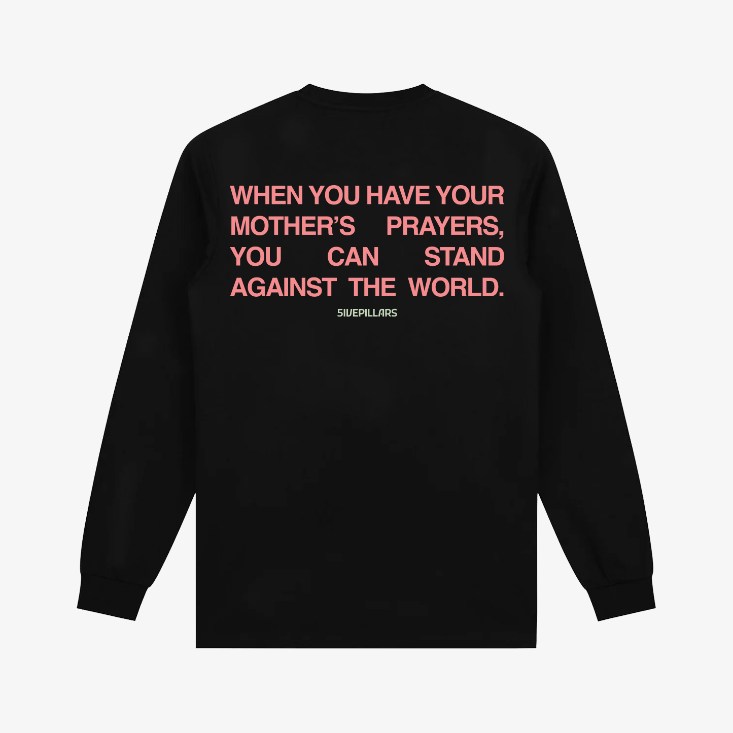 A Mother's Prayer L/S Tee - Black