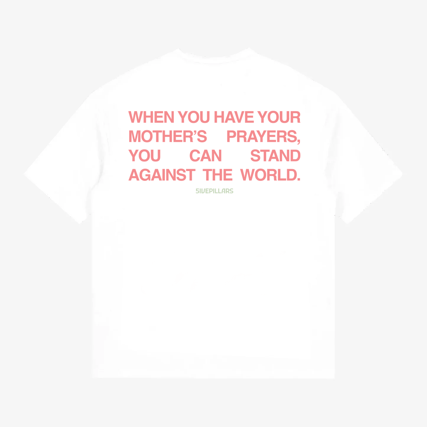 A Mother's Prayer Tee - White